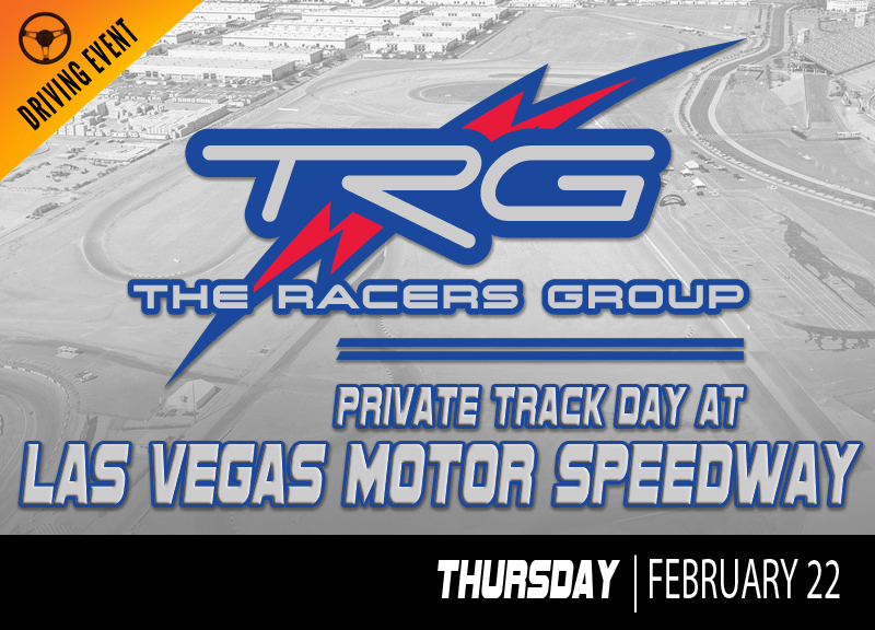 Las Vegas Motor Speedway The Racers Group highperformance racing