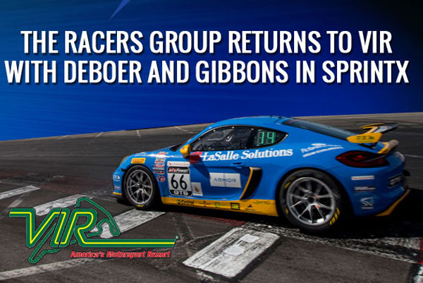 The Racers Group Returns to VIR with DeBoer and Gibbons in SprintX