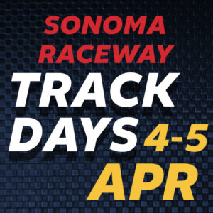 Sonoma Track Day Event 2022